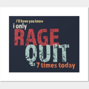 Rage Quit Funny Posters and Art